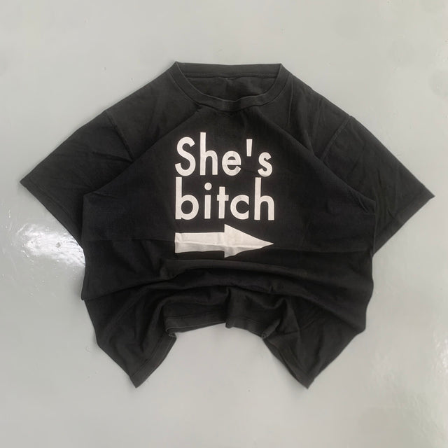 SHE'S BITCH TEE - LARGE