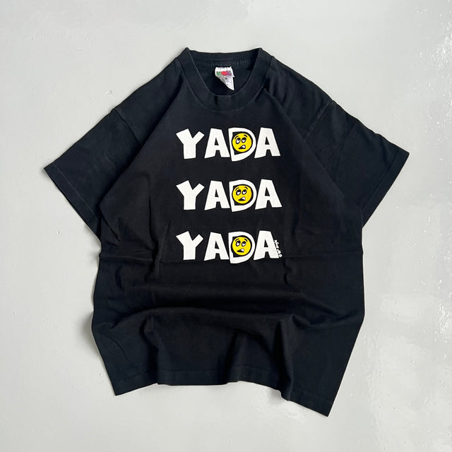 'YADA YADA YADA' TEE - MEDIUM