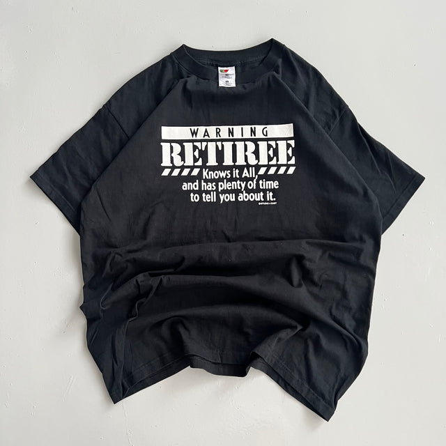 RETIREE STATEMENT TEE - XL