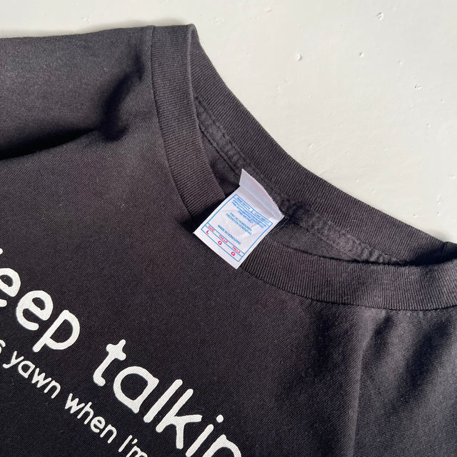 'KEEP TALKING' STATEMENT TEE - LARGE